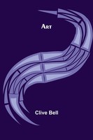 Clive Bell | Art | Taschenbuch | Englisch (2022) | Kartoniert / Broschiert