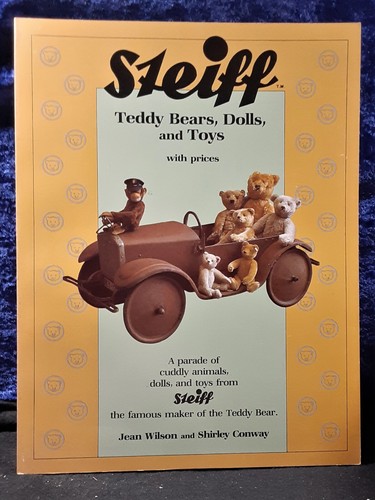 "Steiff Teddy Bears, Dolls & Toys"; Wilson & Conway;1984; NM - Bild 1 von 2