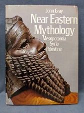 Near Eastern Mythology: Mesopotamia, Syria, Palestine