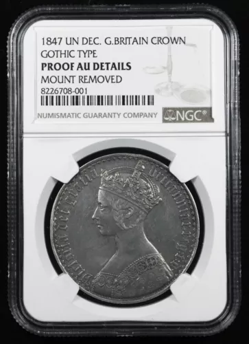 1847 GREAT BRITAIN GOTHIC CROWN, NGC PROOF AU DETAILS, MOUNT REMOVED