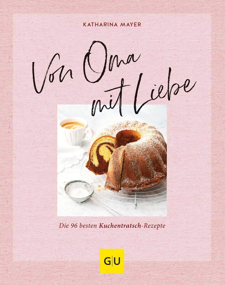 Von Oma Mit Liebe Katharina Mayer