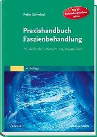 Praxishandbuch Faszienbehandlung | Buch | 9783437565632