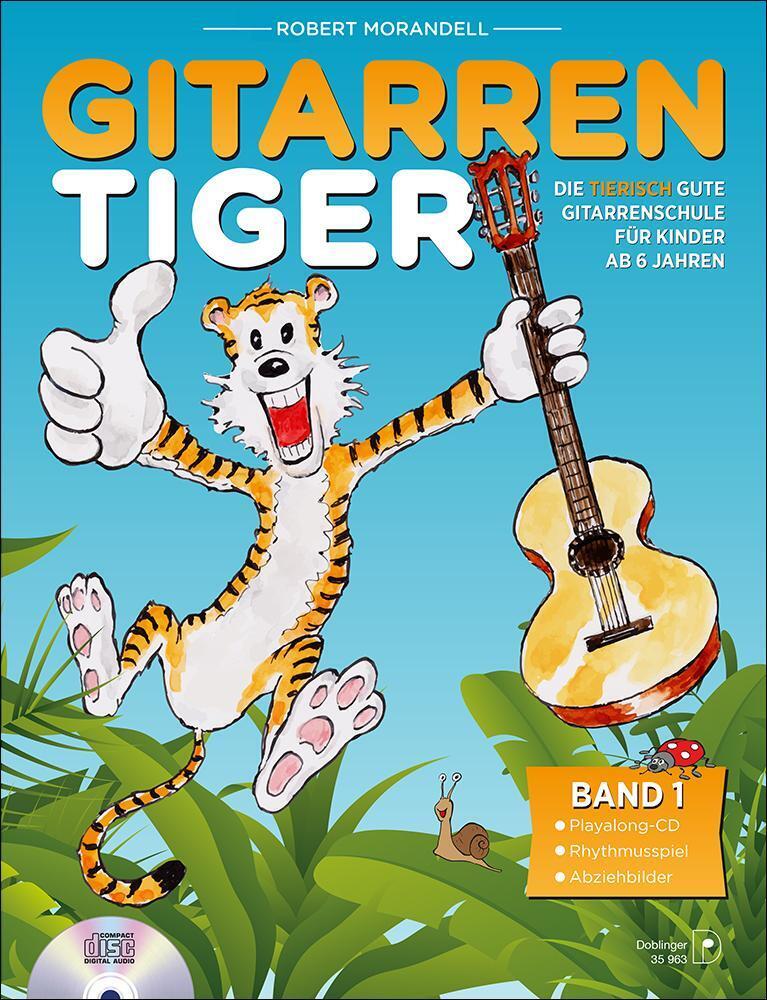 Der Gitarrentiger Band 1 | Die Tierisch Gute Gitarrenschule Mit Cd |