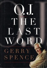 O.J. the Last Word
