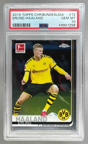 7258 Erling Haaland 2019 Topps Chrome Bundesliga #72 Rookie RC PSA 10