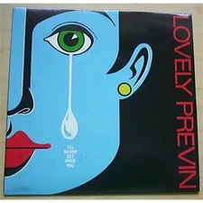LOVELY PREVIN I'LL NEVER GET OVER YOU 7" P/S UK