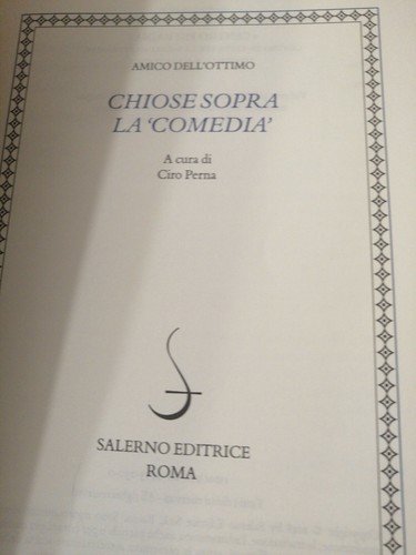 Amico dell'Ottimo Chiose sopra la comedia Salerno 2018 - Picture 4 of 7