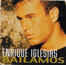 Bailamos [Single] by Enrique Iglesias CD 1999 Interscope USA