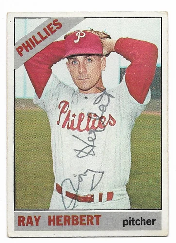 RAY HERBERT SIGNED TOPPS BASEBALL CARD 1966 #121 AUTO PHI PHILLIES 