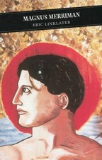 Magnus Merriman; Canongate Classics - 0862413133, paperback, Eric Linklater
