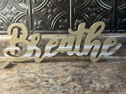 “Breathe” Wooden Sign Decor 3D Art Coastal Shelf Sitter Wall Hang Home Decor - Picture 2 of 11