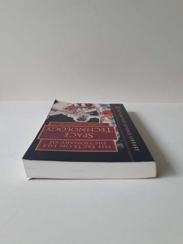 The Facts on File Dictionary of Space Technology by Joseph A. Angelo Jr... - Foto 6 di 13