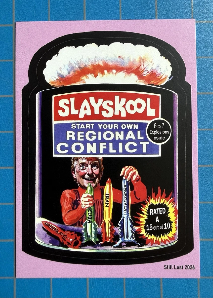 $S$S おまとめ割1985,1988,2013,2015,2017 2026 Lost Wacky Packages President GPK #B19 SLAYSKOOL Donald TRUMP