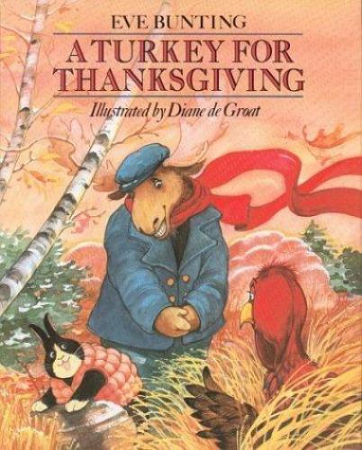 A Turkey for Thanksgiving by Bunting, Eve, Acceptable Book - Picture 1 of 1