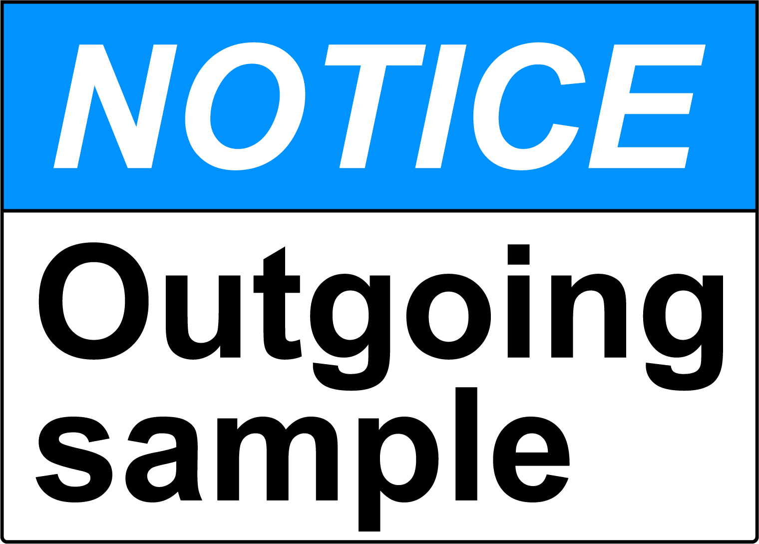 Outgoing Sample Laminated Vinyl Decal Sticker Label  