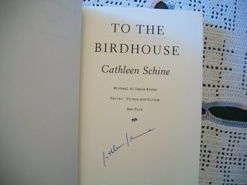 To The Birdhouse (Cathleen Schine, SIGNED, 1990 1st Edition HCDJ) - Picture 11 of 12