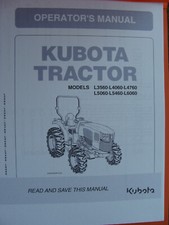 Kubota L3560 L4060 L4760 L5060 L5460 L6060 Tractor owners & Maintenance Manual