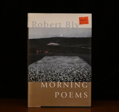 Morning Poems by Robert Bly First Edition