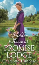 Hidden Away at Promise Lodge - Mass Market Paperback - VERY GOOD