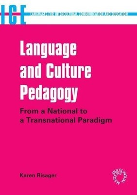 Language and Culture Pedagogy: From a National to a Transnationa