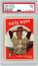 1959 Topps Baseball Early Wynn Gray Back #260 PSA 7 NM Chicago White Sox