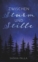 Zwischen Sturm Und Stille | Saskia Palla | Deutsch | Buch | 36 S. | 2026