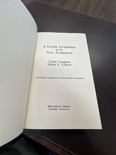 A GREEK GRAMMAR OF THE NEW TESTAMENT: A WORKBOOK APPROACH By Vaughan/Gideon 1979 - Picture 8 of 22