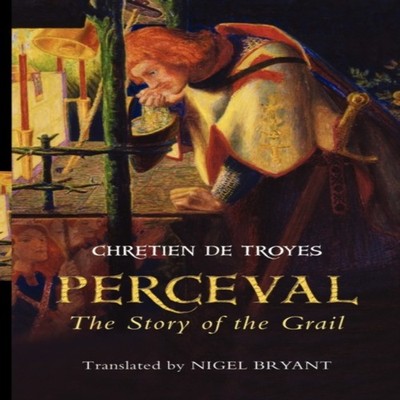 Perceval The Story of the Grail Chretien De Troyes Paperback Boyd