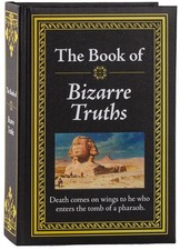 The Book of Bizarre Truths - Publications International Ltd. - Good - See co...