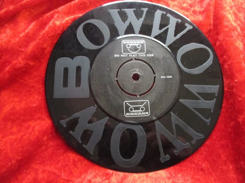 Bow Wow Wow - I want Candy (1982) UK 1sided 7" ETCHED VINYL