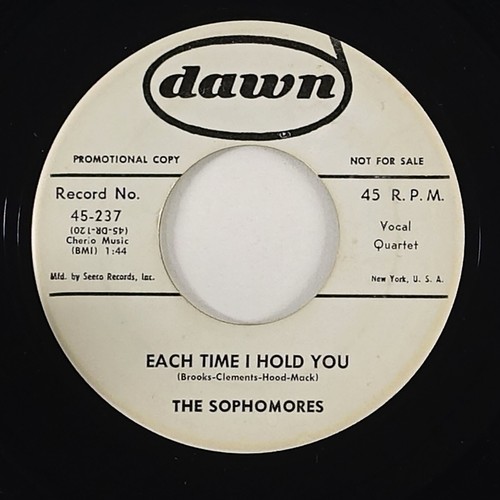 Sophomores "Each Time I Hold You" Doo Wop 45 Dawn Promo Original HEAR