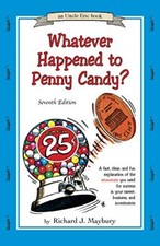 Whatever Happened To Penny Candy?: ..., Maybury, Richar