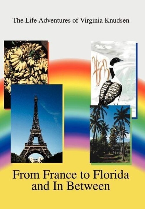 Thumbnail - Virginia Colmary Knudsen | From France To Florida And In Between |