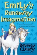 Emily's Runaway Imagination by Cleary, Beverly
