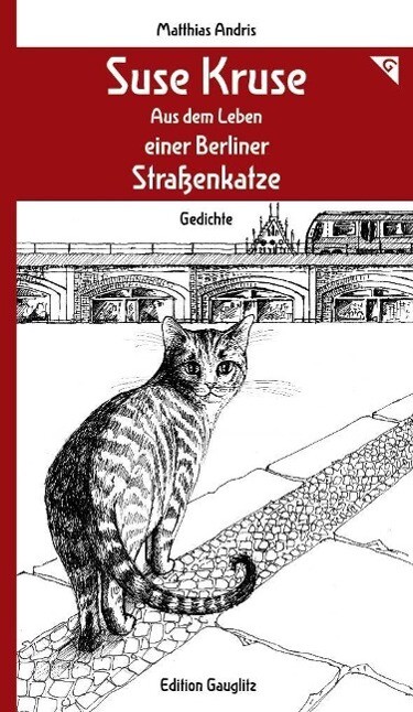 Thumbnail - Suse Kruse - Aus Dem Leben Einer Berliner Straßenkatze - Gedichte