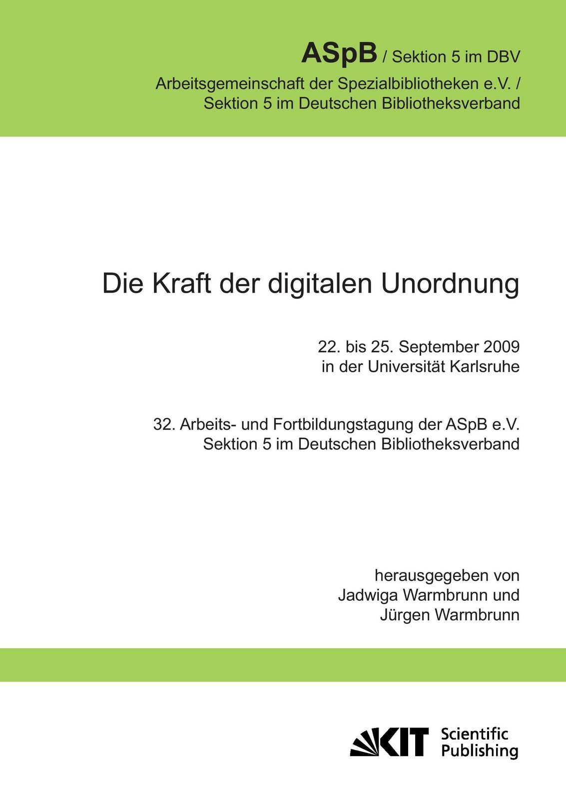 Thumbnail - Die Kraft Der Digitalen Unordnung. 32. Arbeits- Und Fortbildungstagung