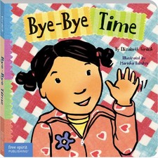 Bye-Bye Time -- Elizabeth Verdick - Board Book