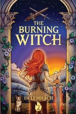 Delemhach The Burning Witch 2 (Taschenbuch) Burning Witch (US IMPORT)