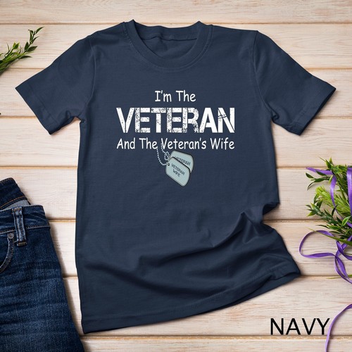 T-Shirt I'm The Veteran and The Veteran's Wife Veterans Day Geschenk Unisex T-Shirt - Bild 1 von 15