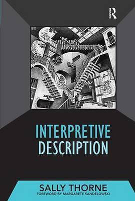 Interpretive Description (Developing Qualitative Inquiry) by Thorne, Sally - Imagen 1 de 1