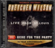 Gretchen Wilson Still Here for Party 10 Year Anniversary Concert CD And DVD 2014
