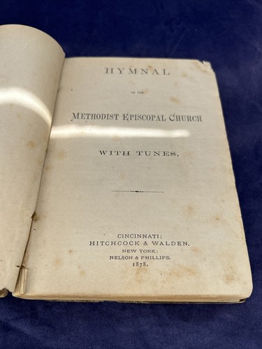 Hymnal of the Methodist Episcopal Church With Tunes 1878 HB Hardback Nelson Phil - Picture 4 of 10