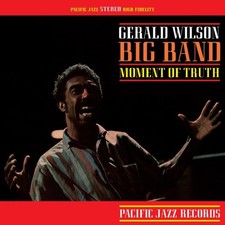 Gerald Wilson - Moment Of Truth (Blue Note Tone Poet Series) [New LP Vinyl]
