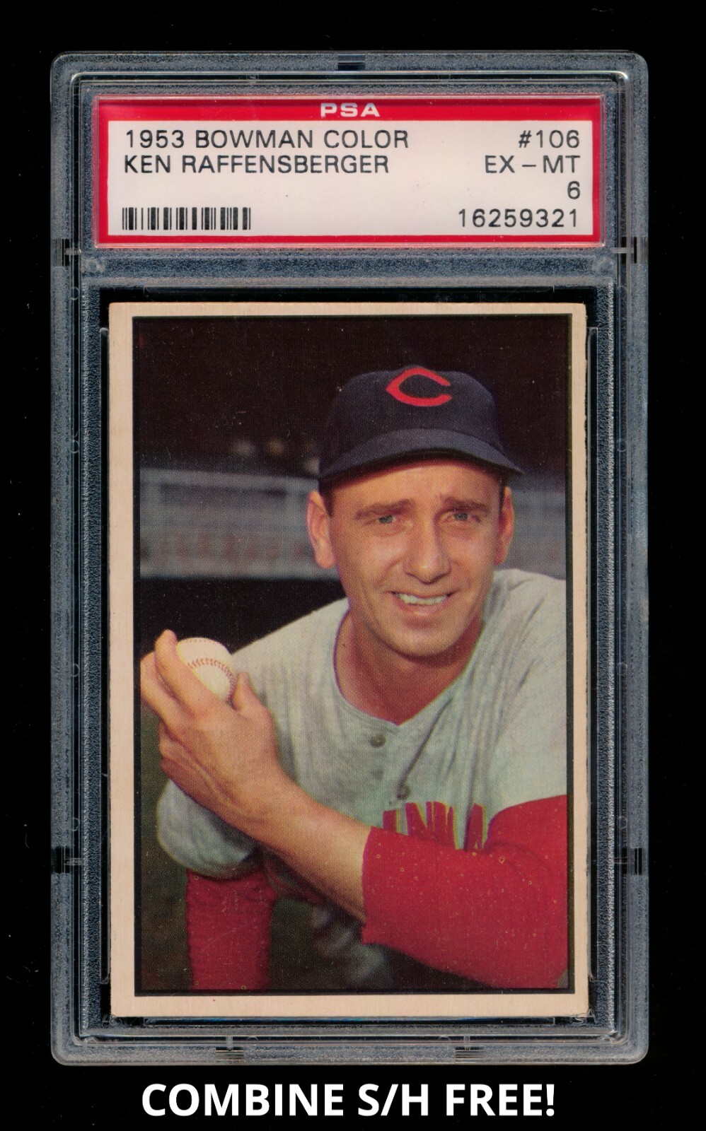 1953 Bowman Color Ken Raffensberger #106 - PSA 6 EX-MT - Cincinnati Reds