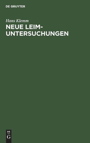 Thumbnail - Hans Klemm Neue Leim-untersuchungen (gebundene Ausgabe) (us Import)
