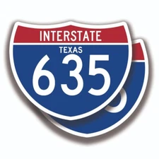 TEXAS I 635 INTERSTATE DECALS 2 Stickers State Highway Road Sign Bogo Car Window