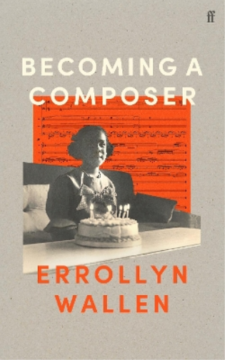 Errollyn Wallen Becoming a Composer (Copertina rigida)