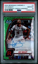 2024 Bowman Chrome U Ace Bailey Green Shimmer Auto 1st Rookie RC PSA 10