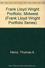 Frank Lloyd Wright : Midwest Paperback Thomas HEINZ