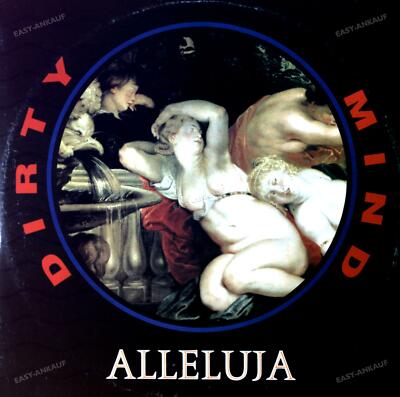 Dirty Mind - Alleluja Maxi 1991 (VG/VG) .